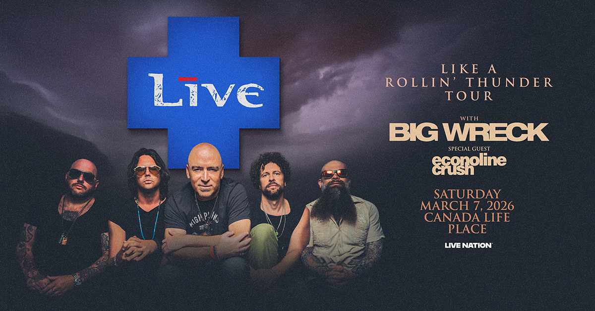 LIVE+ and Big Wreck at Canada Life Place | FM96 London